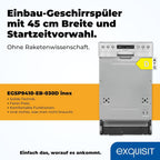 Exquisit Geschirrspüler, Spülmaschine, 45 cm Breite, Teilintegriert, 9 Maßgedecke, 9 Liter, Startzeitvorwahl, ECO-Modus, Geschirrspüler 45 cm, EGSP51009-EB-030E inox